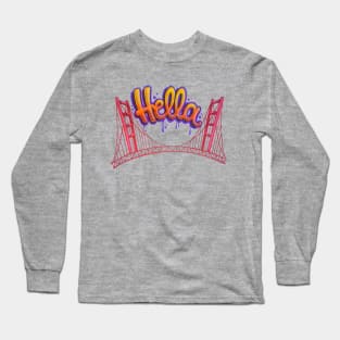 HELLA SF Long Sleeve T-Shirt